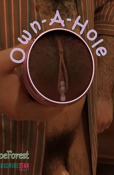 JoeForest – Owan-A-Hole