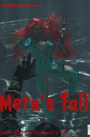 Mera’s Fall (2)
