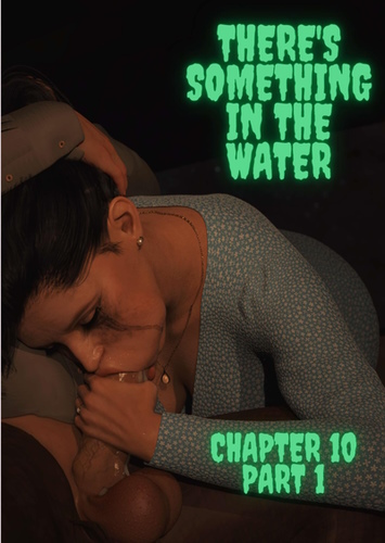 Redoxa – There’s Something in the Water 10 Part 1