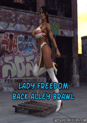 Captured Heroines – Lady Freedom Black Alley Brawl
