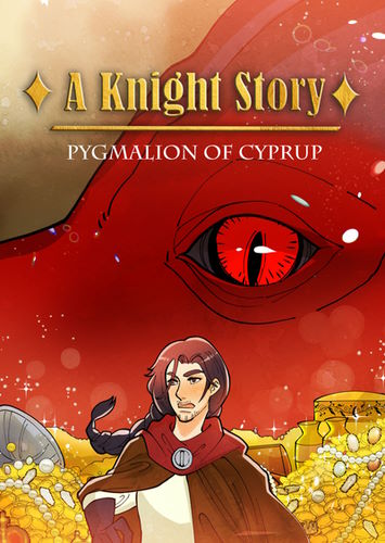 Pygmalion of Cyprup – A Knight Story