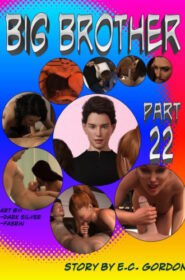 Big Brother Part 22 – Sandlust [E.C. Gordon]
