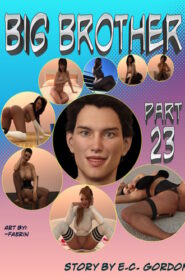 Big Brother Part 23 – Sandlust [E.C. Gordon]