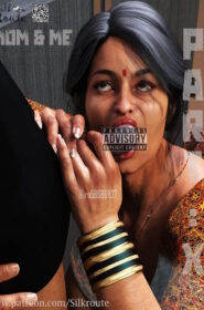Ira Ram – Silk route – Mom & me 10 part 2
