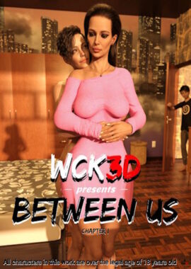 Wck3D – Mrs. Smith & Between us