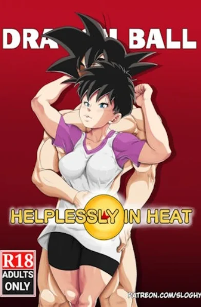 [Sloghy] Helplessly in Heat (Dragon Ball Z)