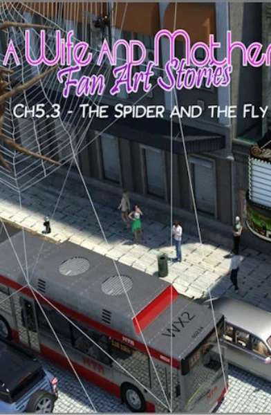 ST-9Pol - A Wife And Mother 5.3 - The Spider and the Fly