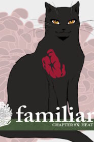 [Soushiyo] – Act 2 – Familiar Ch.12.5- Heat