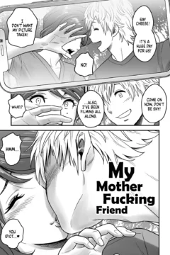 My Mother Fucking Friend (4)