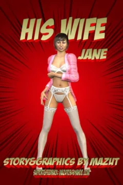 His Wife Jane 2- Mazut
