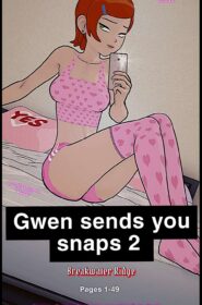 Gwen sends you snaps 2 (1)