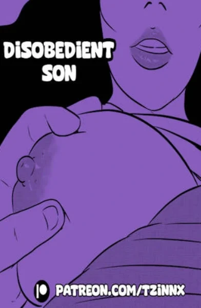 [Tzinnxt] Disobedient Son