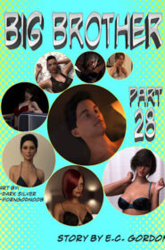 Big Brother Part 28 – Sandlust [E.C. Gordon]