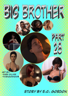 Big Brother Part 28 – Sandlust [E.C. Gordon]