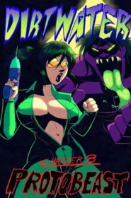 The Arthman] Dirtwater – Ch.8 – Protobeast