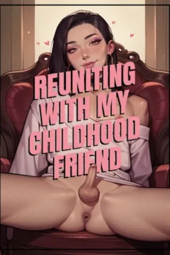 AI – Reuniting With My Childhood Friend [flzzz]