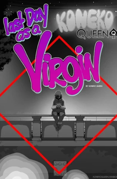 Last day as a Virgin [Koneko Queen] Xyz