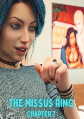 Lexx228 – The Missus Ring Ch.7