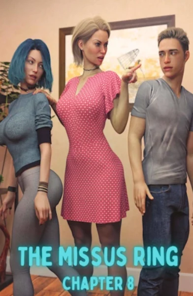 Lexx228 – The Missus Ring Ch.8