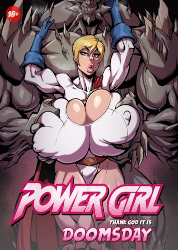 Powergirl in: Thank God It’s Doomsday [Fontez]