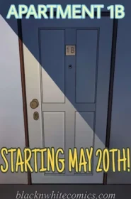 APARTMENT 1B – Starting May 20 TH! [BlacknWhite]