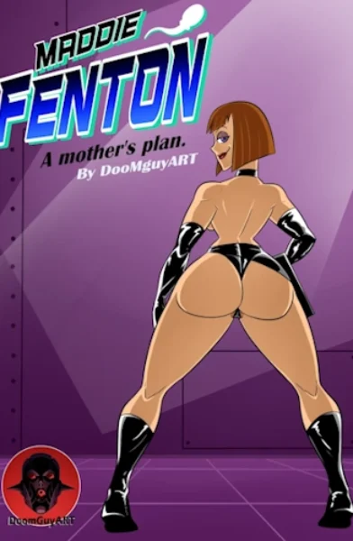 Maddie Fenton- Danny Phantom A Mother’s Plan