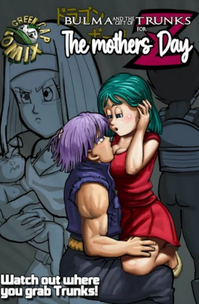 Bulma and the gift of Trunks for the Mother's day [Green Cap Comix] Dragon Ball Z