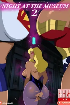 [Ghostlessm] Night At The Museum 2 [Justice League] XXX comics