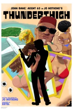 Jo Nothing – Thunderthigh XXX