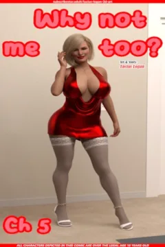 Why not me too 5 – Lucius Logan 3D xxx comics
