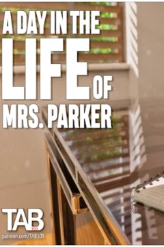 Tab109 - A Day In The Life of Mrs. Parker 3D adult comics