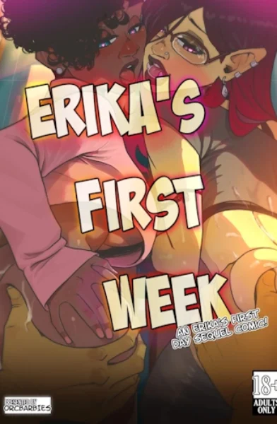 OrcBarbies – Erika’s First Week porn comics