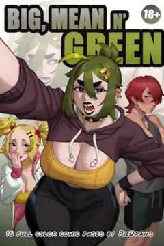 [Rizdraws] Big, Mean n’ Green