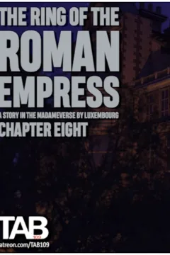 Tab109 – The Ring of the Roman Empress Ch. 8 3D adult comics