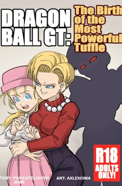 [AxlexCima] The Birth of the Most Powerful Tuffle (Dragon Ball GT) Anime manga
