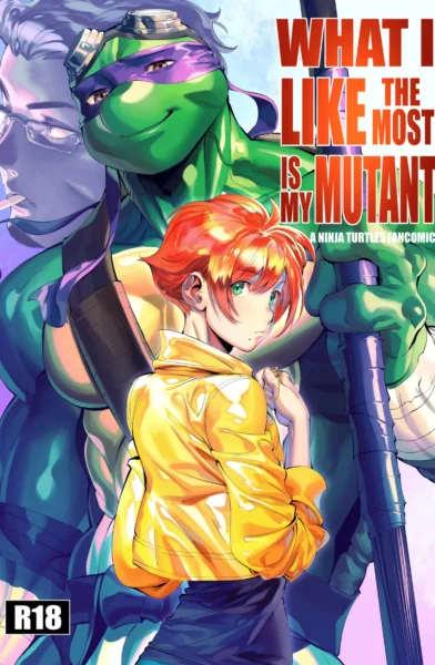 [Dreadful Alibi] What I Love The Most Is My Mutant - teenage mutant ninja turtles porn comics